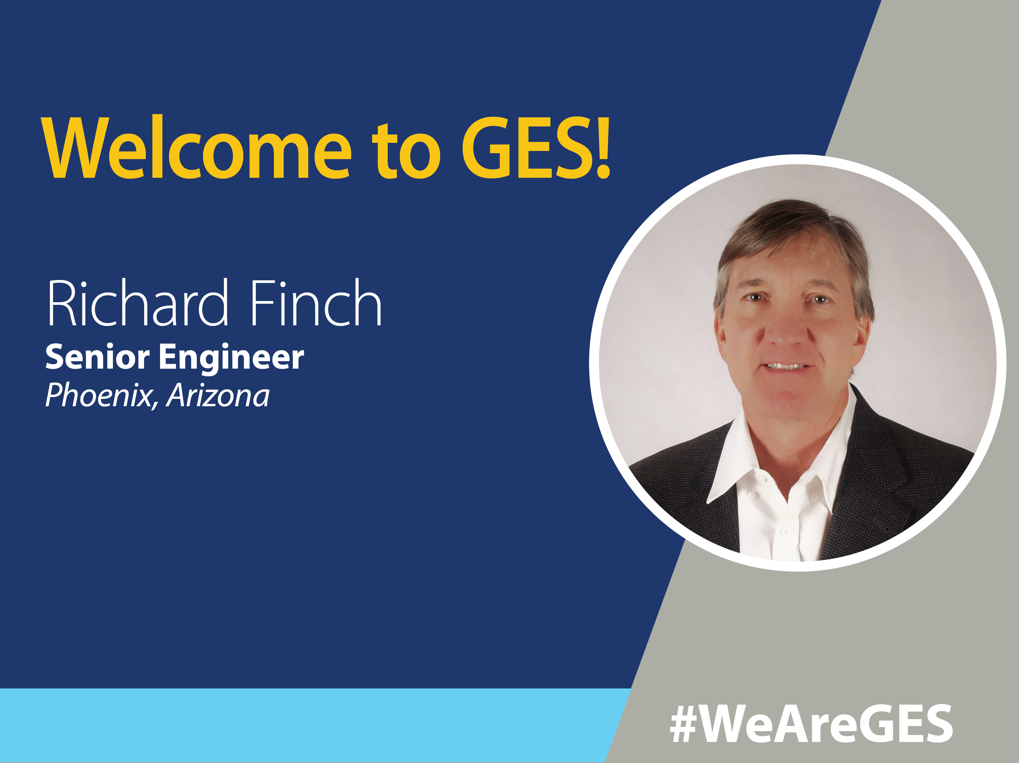 Richard Finch, PE, - Senior Engineer in GES Phoenix, AZ Office