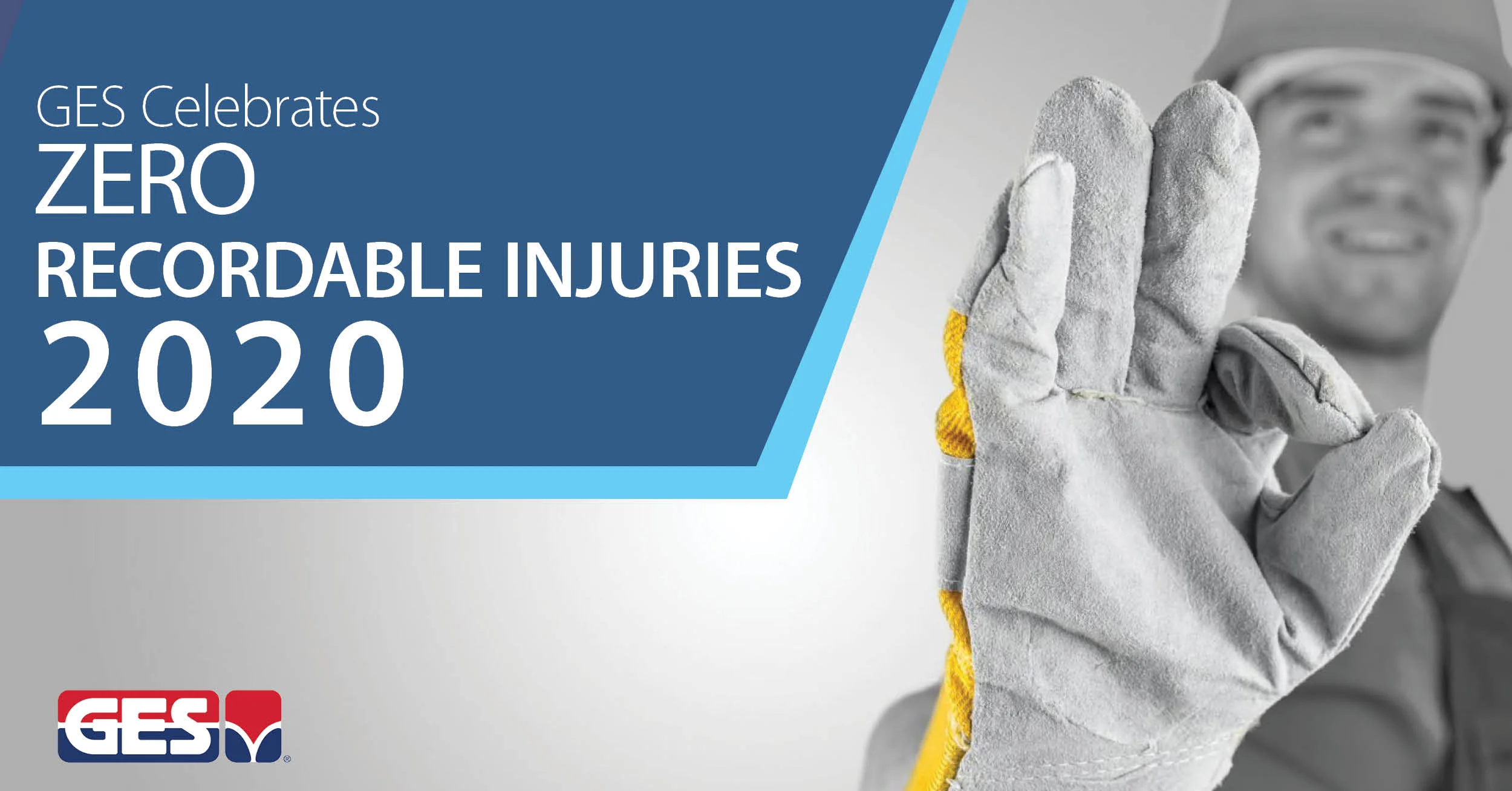 GES Celebrates Zero Recordable Injuries