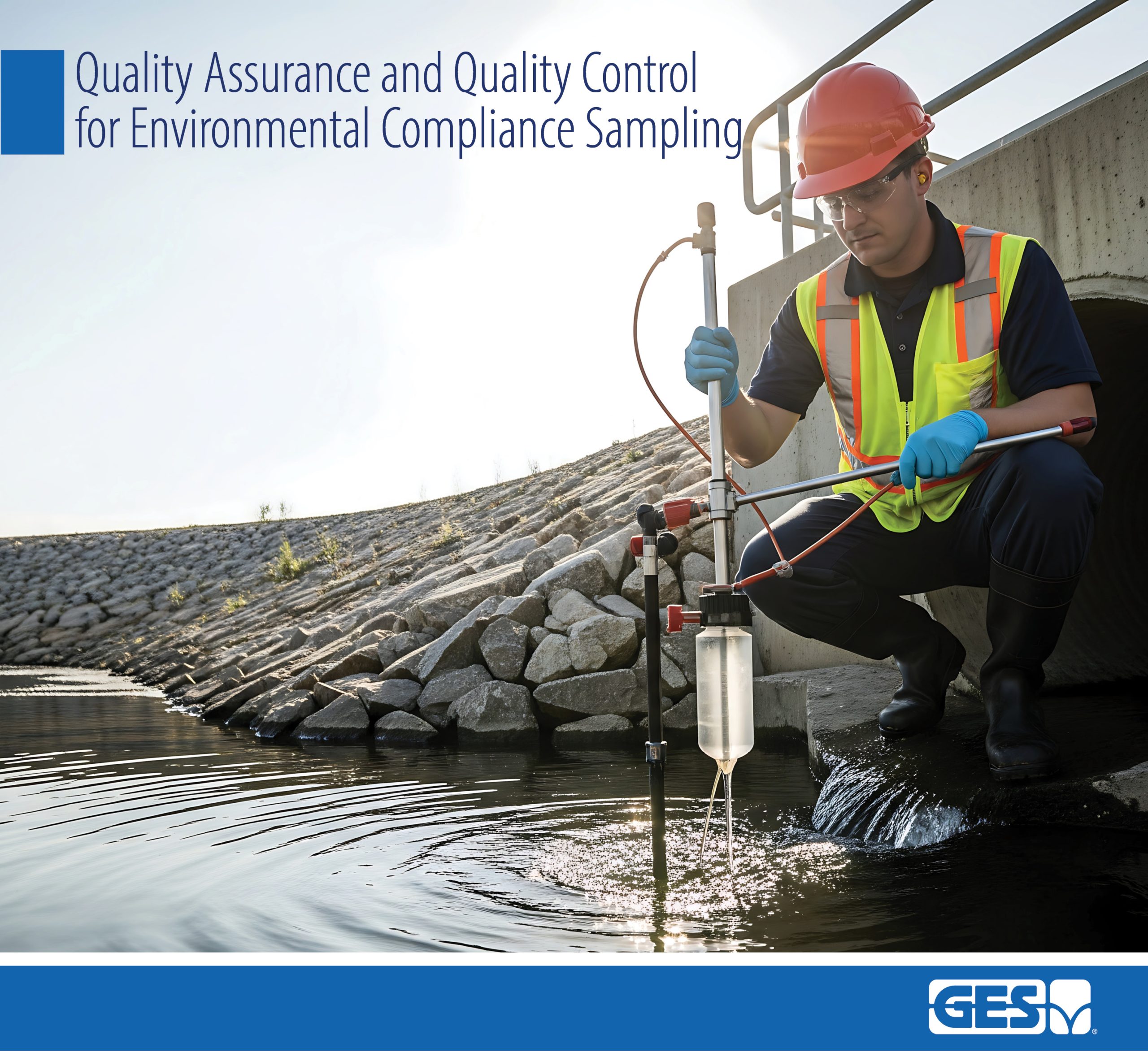 Quality Assurance and Quality Control for Environmental Compliance Sampling